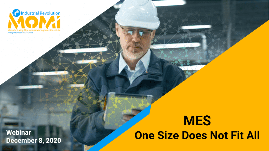 Webinar_MES_One_Size_Does_Not_Fit_All_December_8_2020